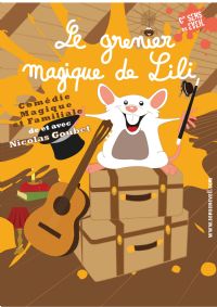 Spectacle enfants Le grenier magique de Lili. Le jeudi 3 mai 2018 à Monteux. Vaucluse.  15H00